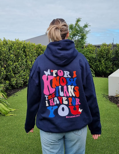 FOR I KNOW THE PLANS HOODIE